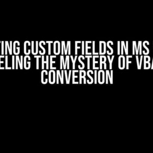 Creating Custom Fields in MS Word: Unraveling the Mystery of VBA to C# Conversion