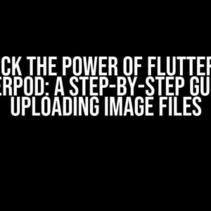 Unlock the Power of Flutter and Serverpod: A Step-by-Step Guide to Uploading Image Files