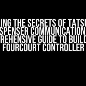 Unlocking the Secrets of Tatsuno Gas Dispenser Communication: A Comprehensive Guide to Building a Fourcourt Controller